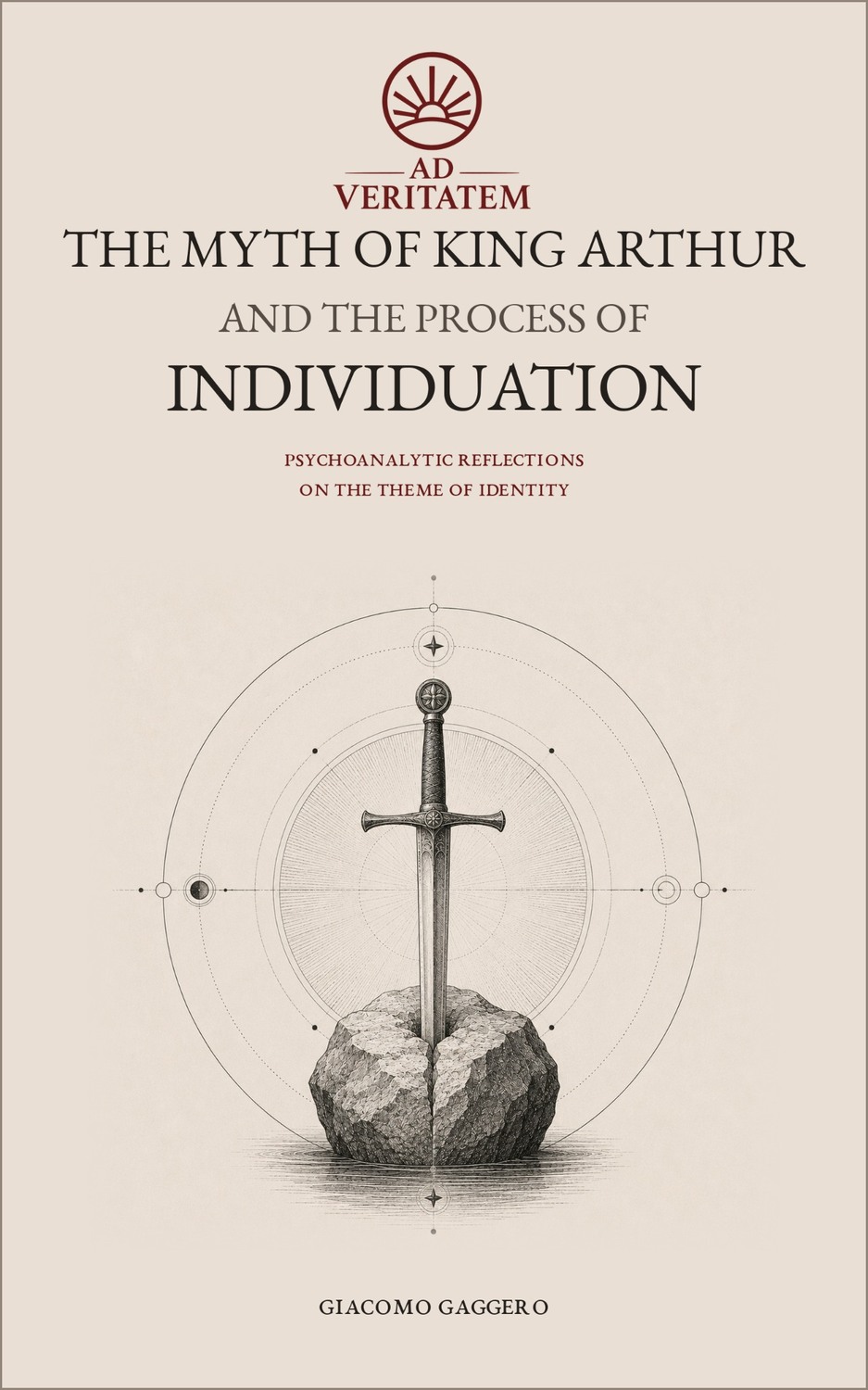 Copertina di The Myth of King Arthur and the Process of Individuation, Giacomo Gaggero