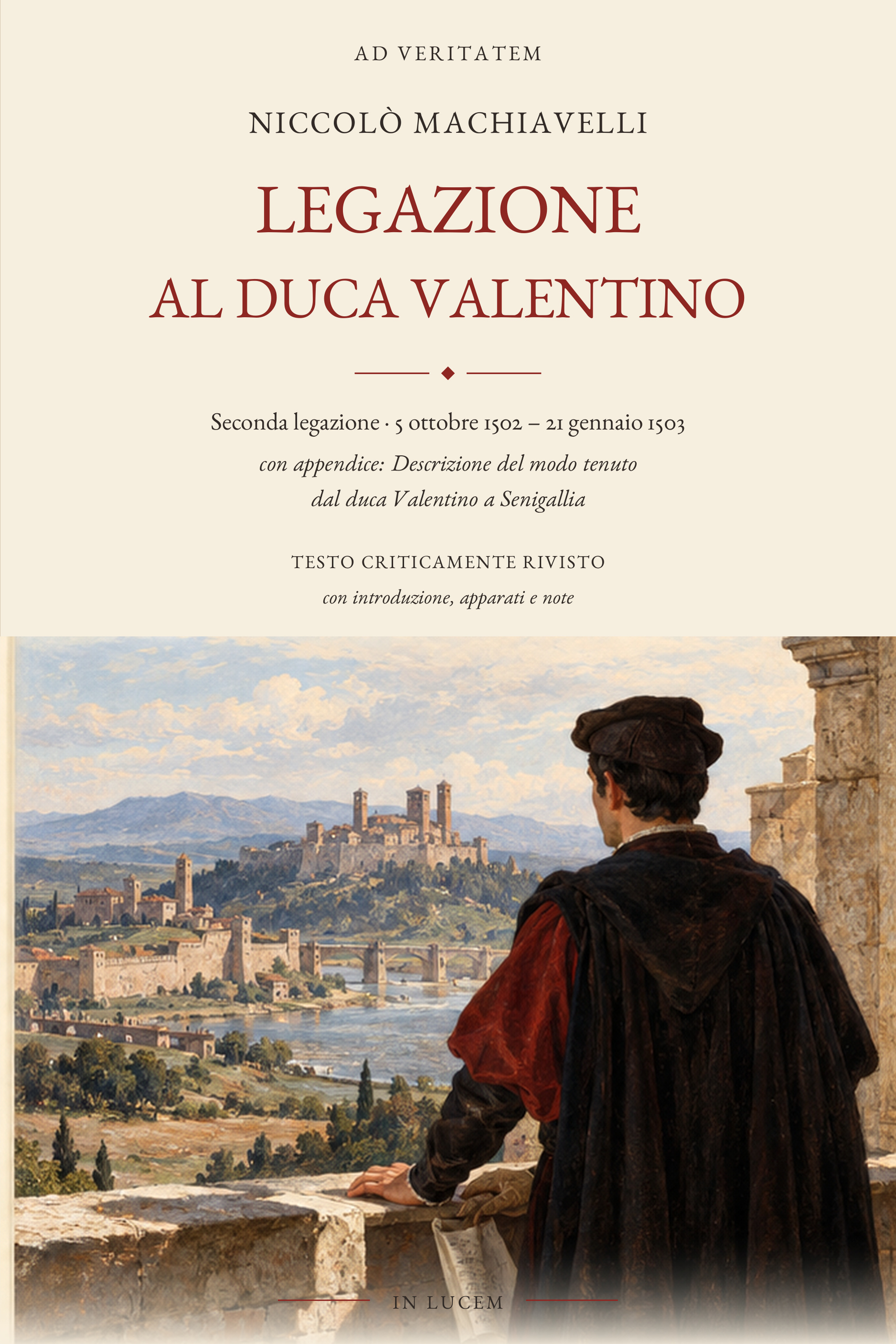 Copertina di Legazione al duca Valentino, Niccolò Machiavelli